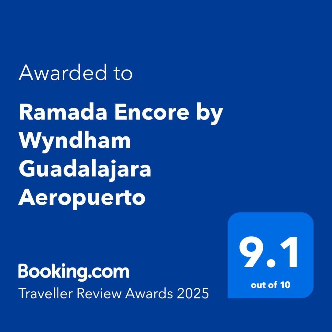 Ramada Encore By Wyndham Guadalajara Aeropuerto Las Pintas Exterior photo